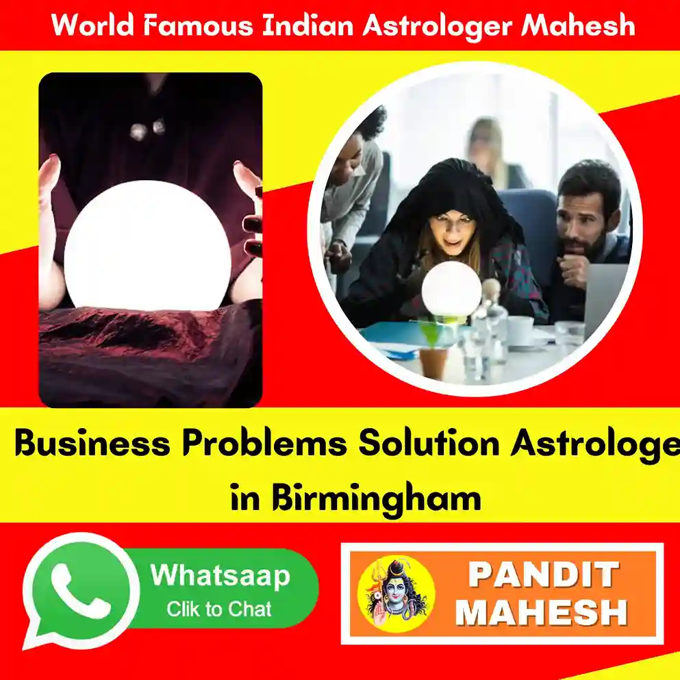 Business Problems Solution Astrologer in Birmingham